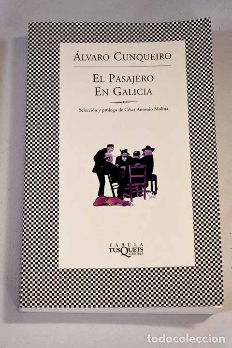 Libros: El pasajero en Galicia.- Cunqueiro, &Aacute;lvaro - Foto 1