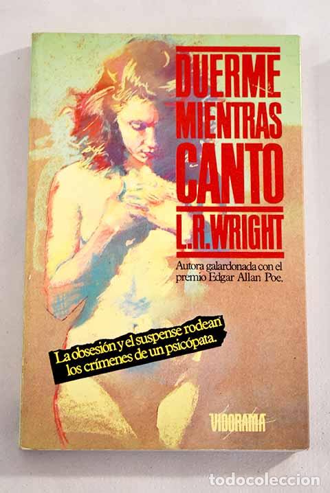 Libros: Duerme mientras canto.- Wright, L. R. - Foto 1