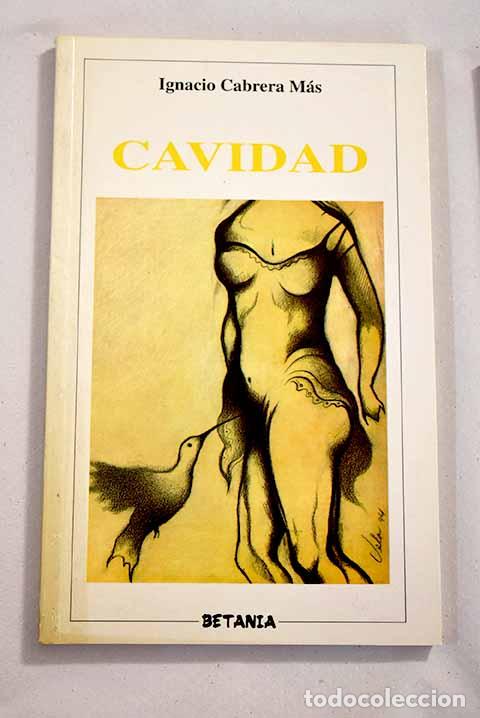 Libros: Cavidad: Cabrera M&aacute;s, Ignacio.- Cabrera M&aacute;s, Ignacio - Foto 1