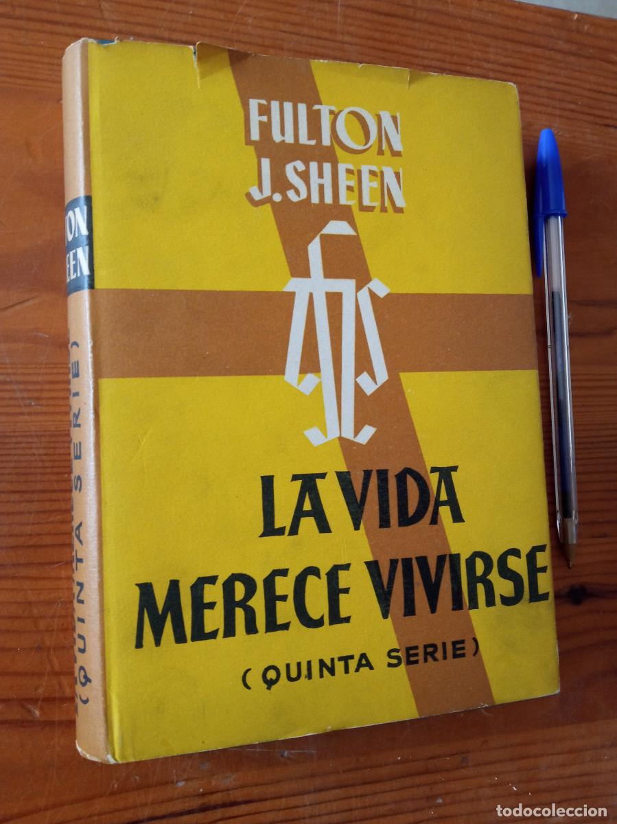 Libros: Fulton J. Sheen - La vida merece vivirse (Quinta serie) - Foto 1