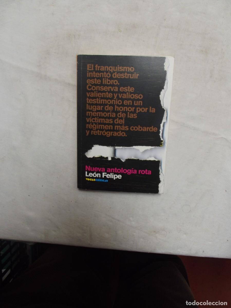 Libros: NUEVA ANTOLOGIA ROTA DE LEON FELIPE - Foto 1