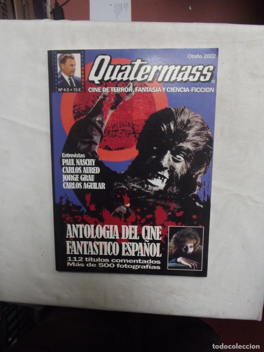 Libros: QUATERMASS N&ordm; 4 - 5 ANTOLOGIA DEL CINE FANTASTICO ESPA&Ntilde;OL OTO&Ntilde;O 2002
