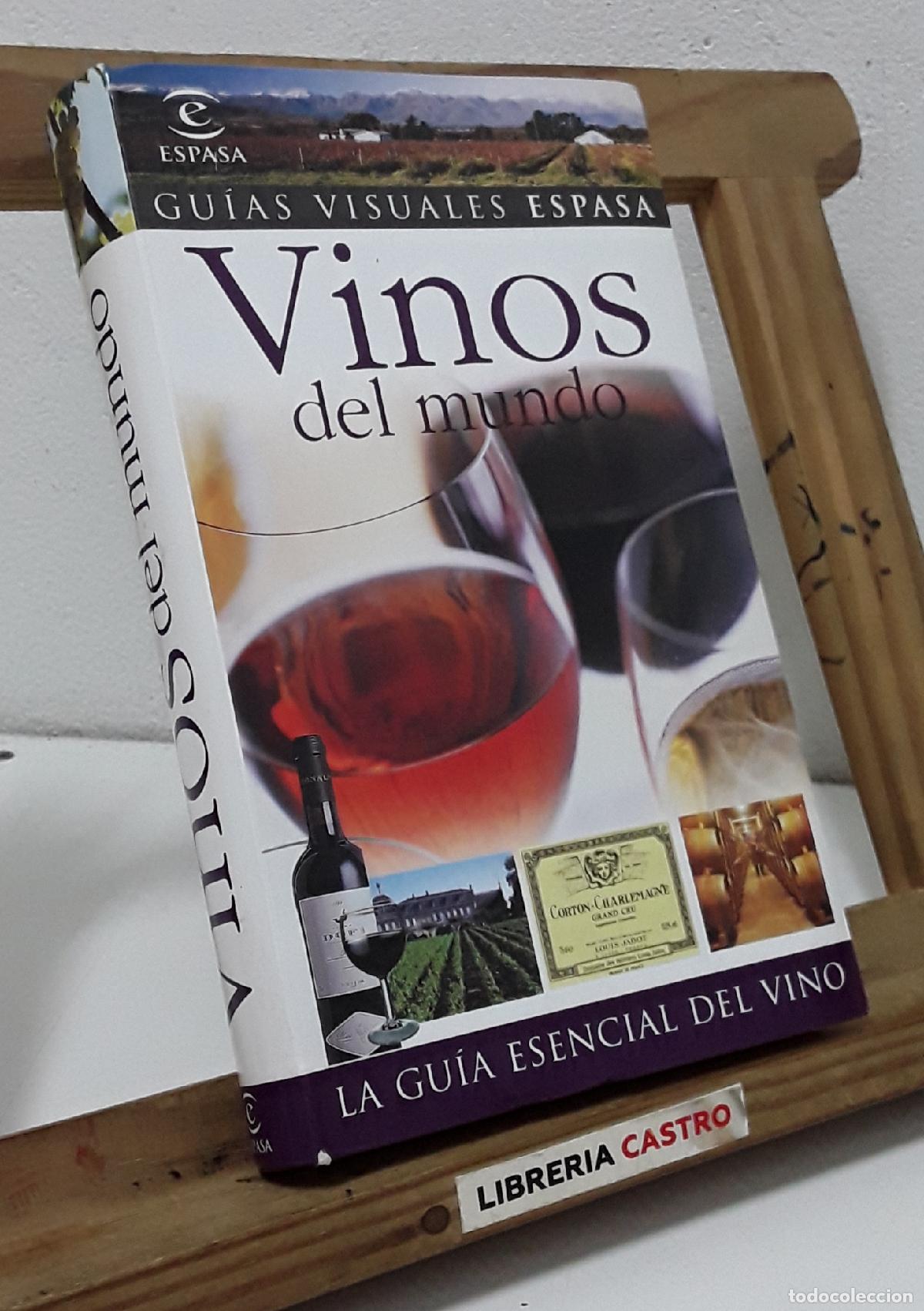 Libros: Vinos del mundo. Gu&iacute;as Visuales Espasa - Varios. - Foto 1