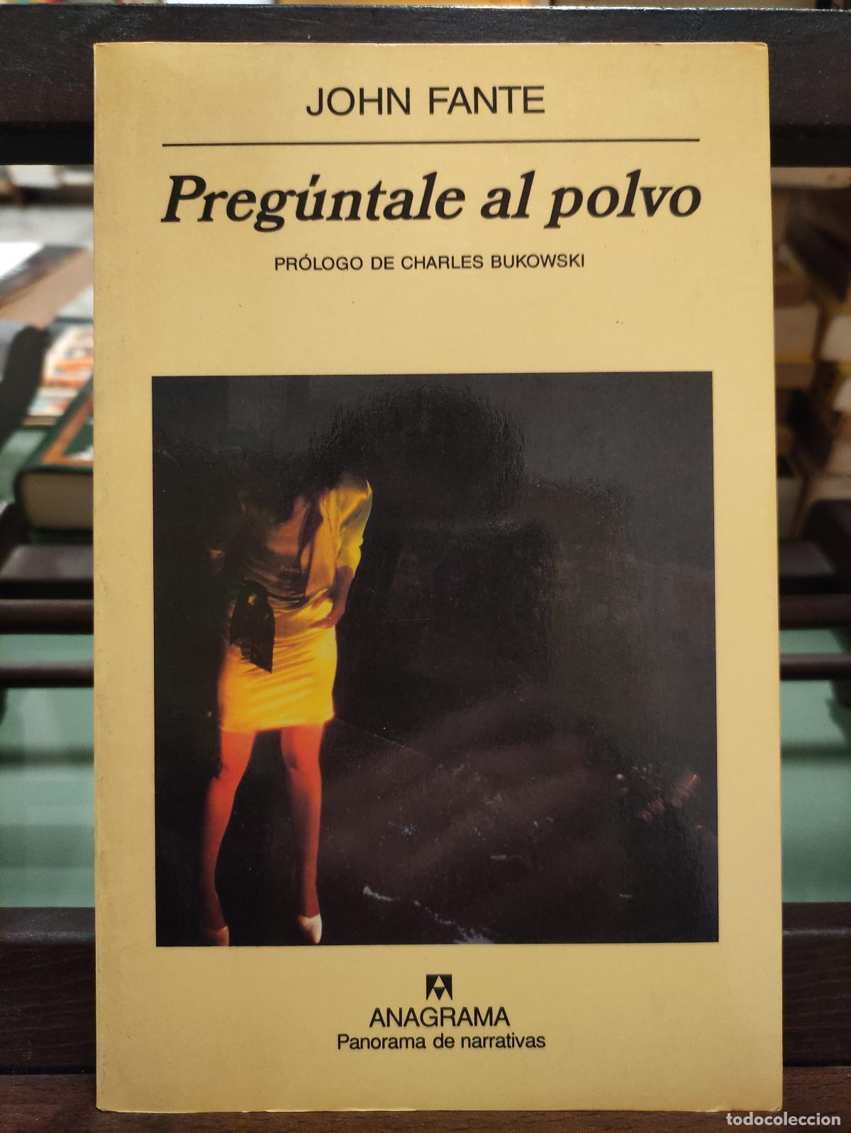 Libros: PREGUNTALE AL POLVO - JOHN FANTE - Foto 1