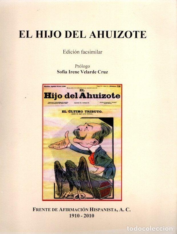 Libros: El hijo del Ahuizote. Edici&oacute;n facs&iacute;mil - Velarde Cruz, Sof&iacute;a Irene - Foto 1
