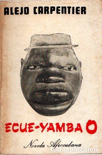 Libros: Ecue-Uamba-O - Carpentier, Alejo - Foto 1