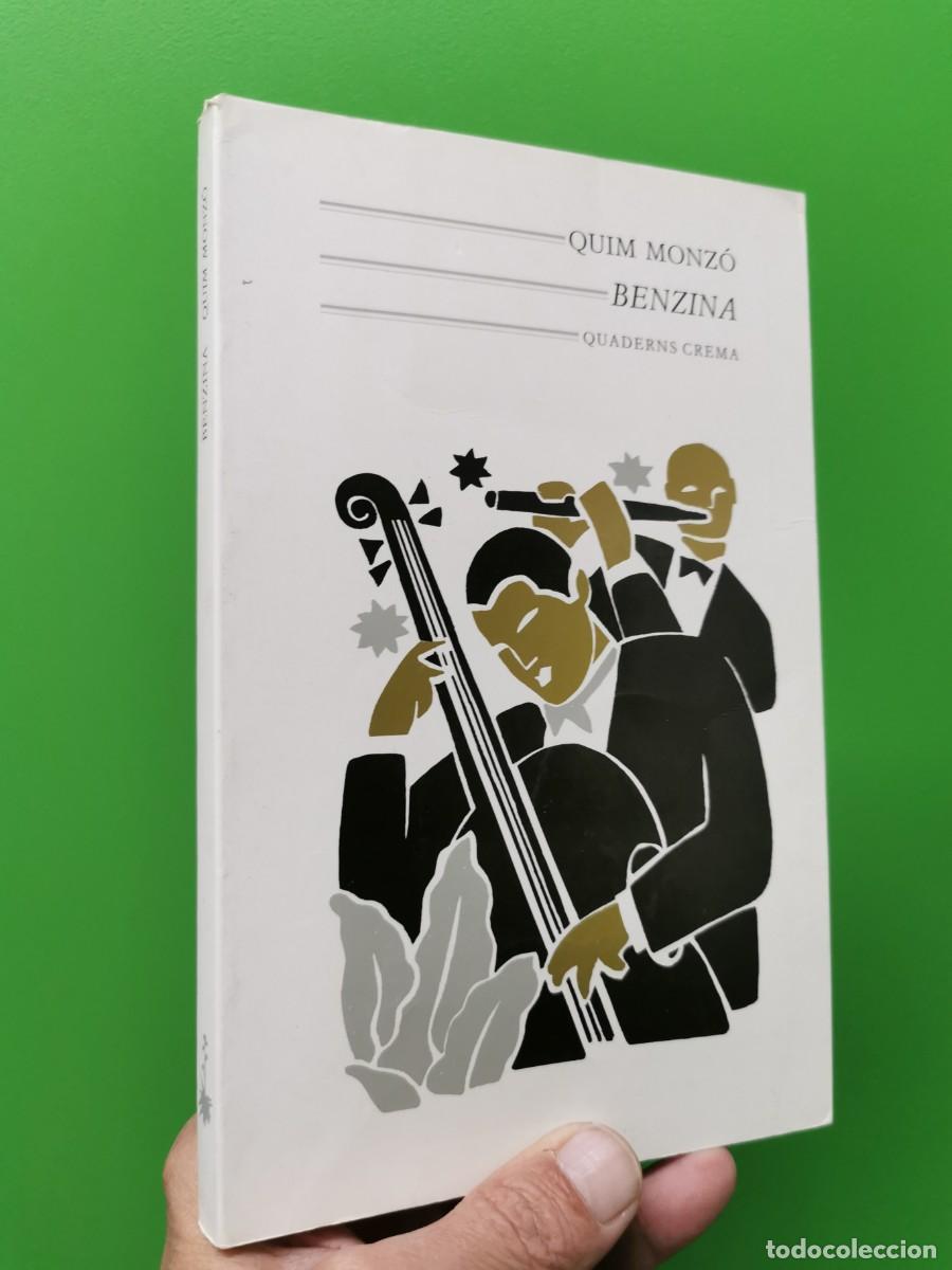 Libros: BENZINA - QUIM MONZ&Oacute; - QUADERNS CREMA - Foto 1
