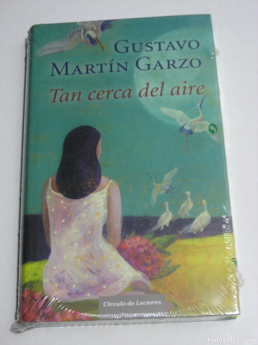 Libros: TAN CERCA DEL AIRE - Gustavo Mart&iacute;n Garzo - Foto 1