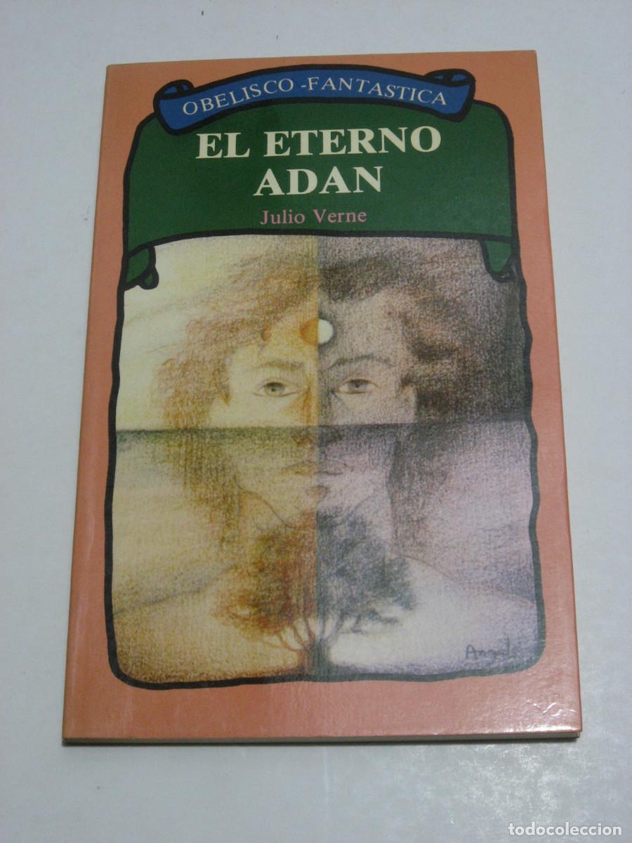 Libros: EL ETERNO ADAN - Julio Verne - Foto 1