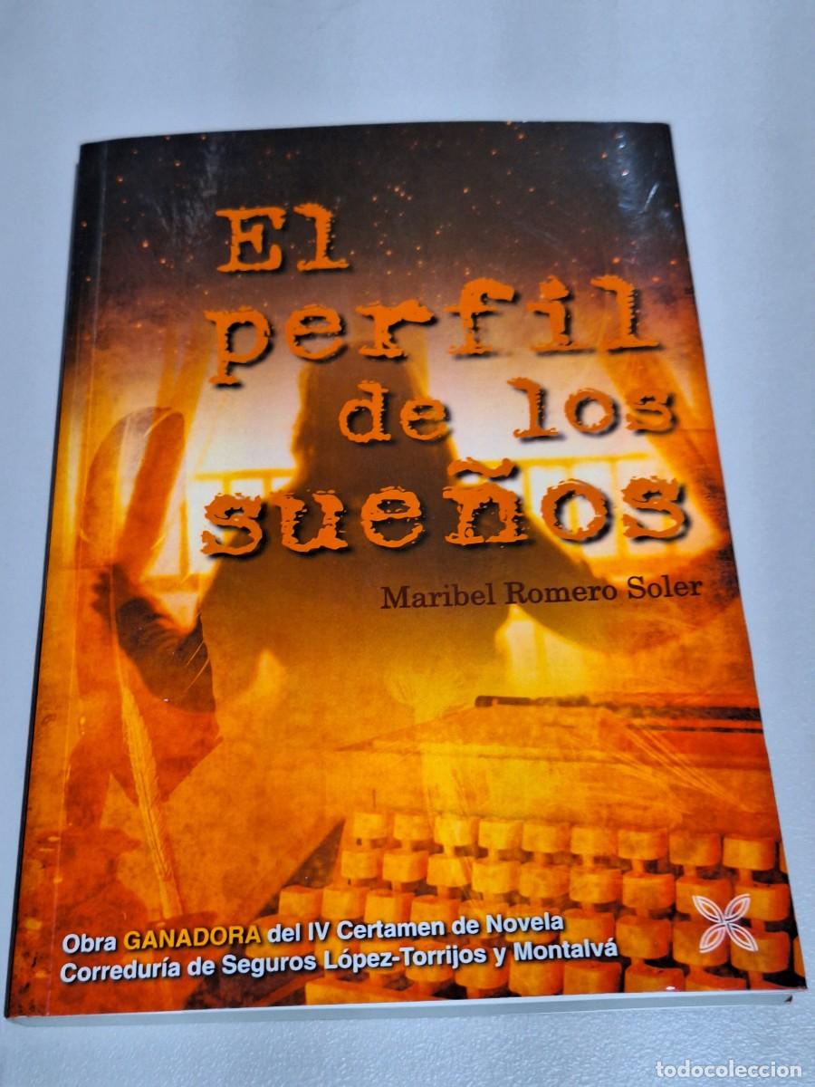 Libros: El perfil de los sue&ntilde;os . Maribel Romero Soler - Foto 1