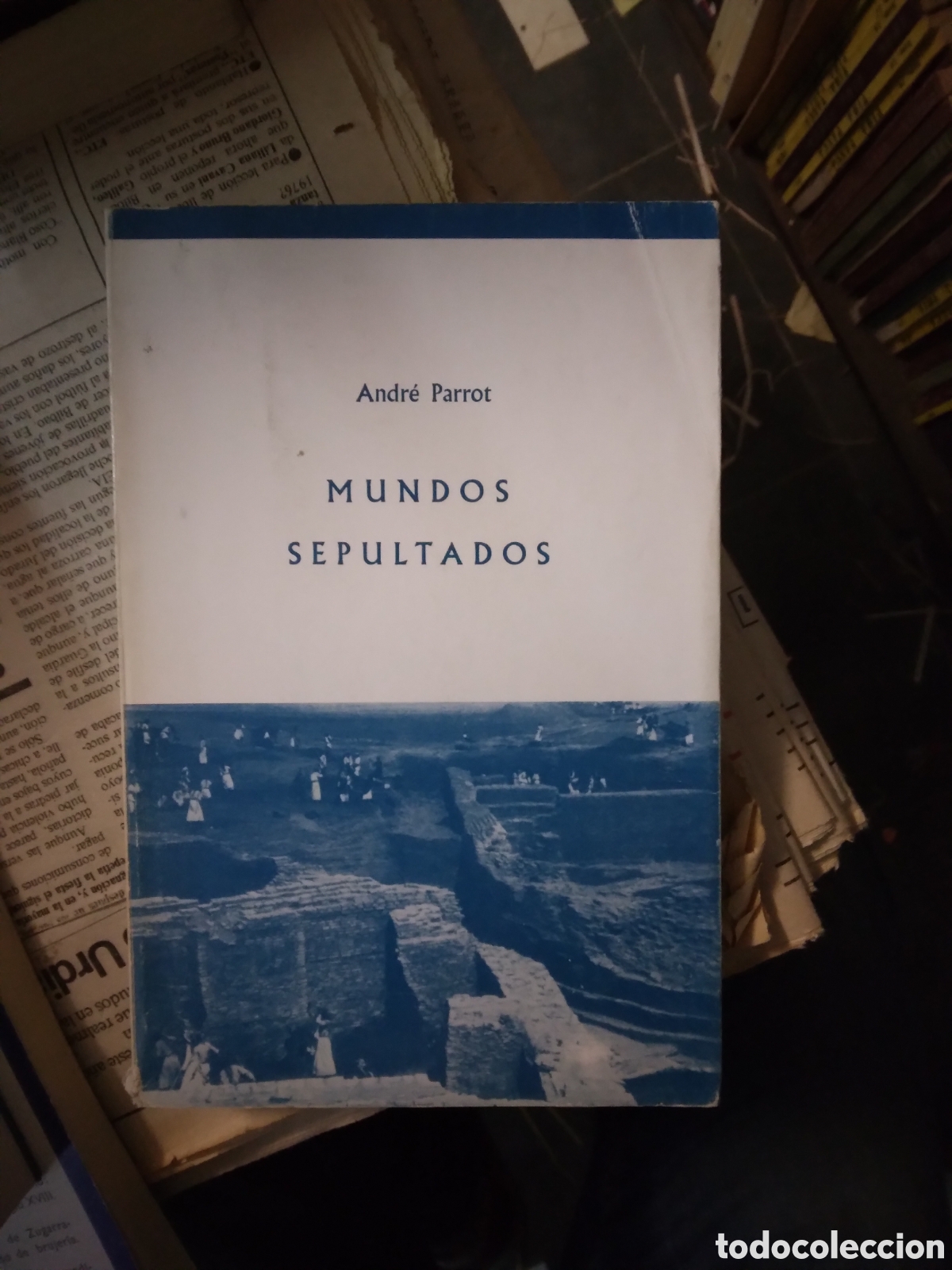 Libros: Andre Parrot, Mundos sepultados - Foto 1