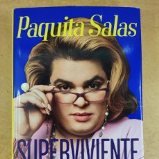 Libros: SUPERVIVIENTE / PAQUITA SALAS / 1ªED.20120. EDICIONES B