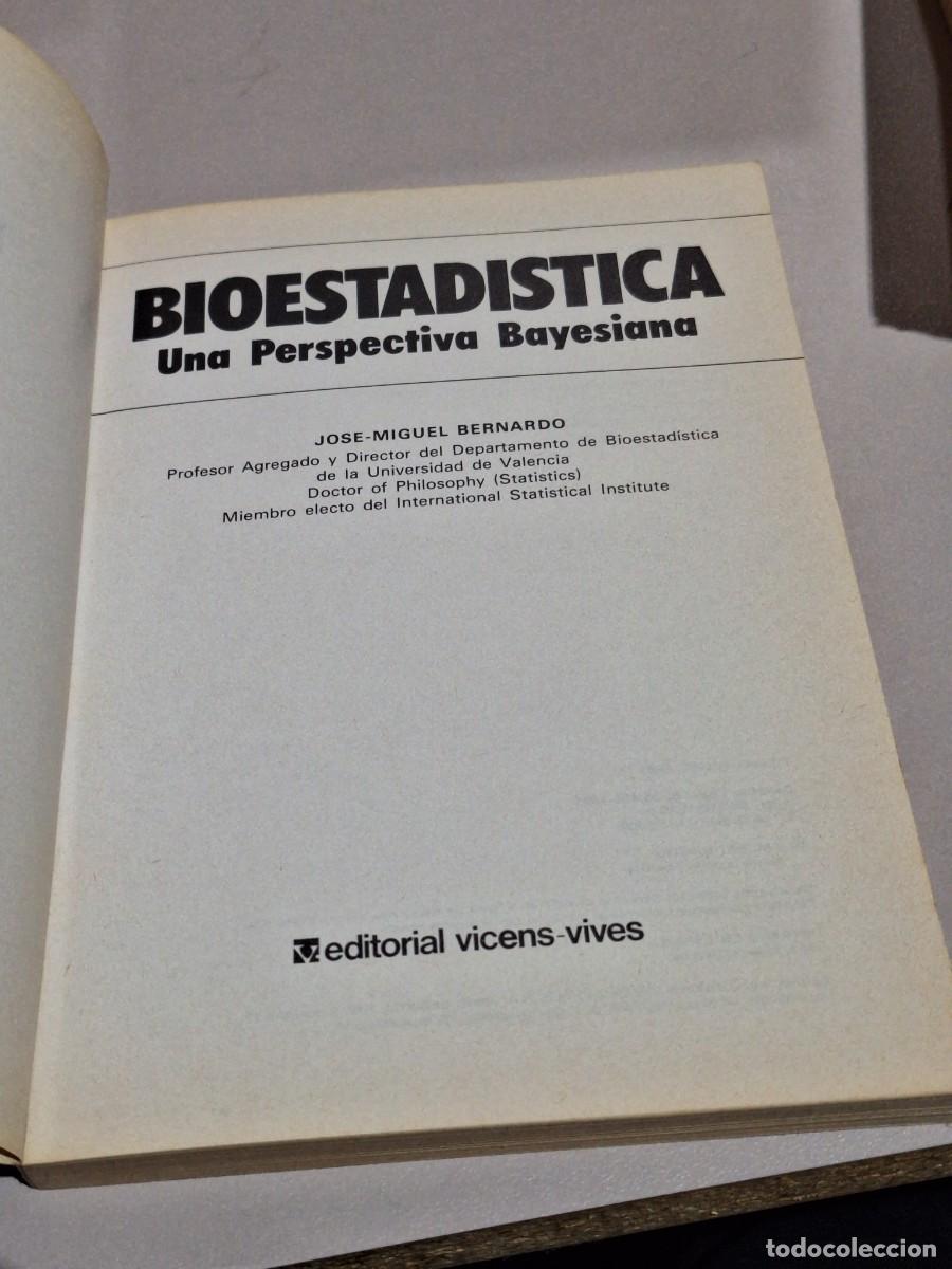Libros: LIBRO BIOESTAD&Iacute;STICA. J.M. BERNARDO. EDITORIAL VICENS VIVES. A&Ntilde;O 1981. - Foto 16