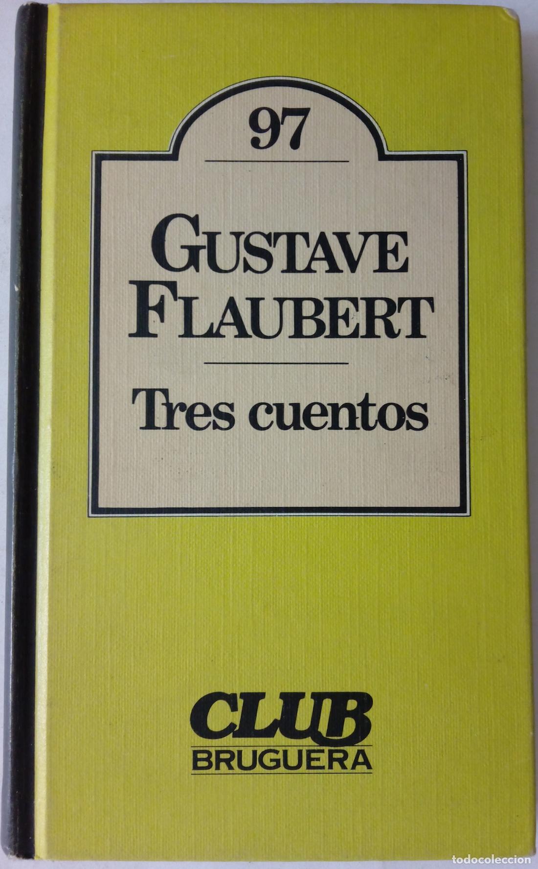 Libros: Tres cuentos - Gustave Flaubert - Foto 1