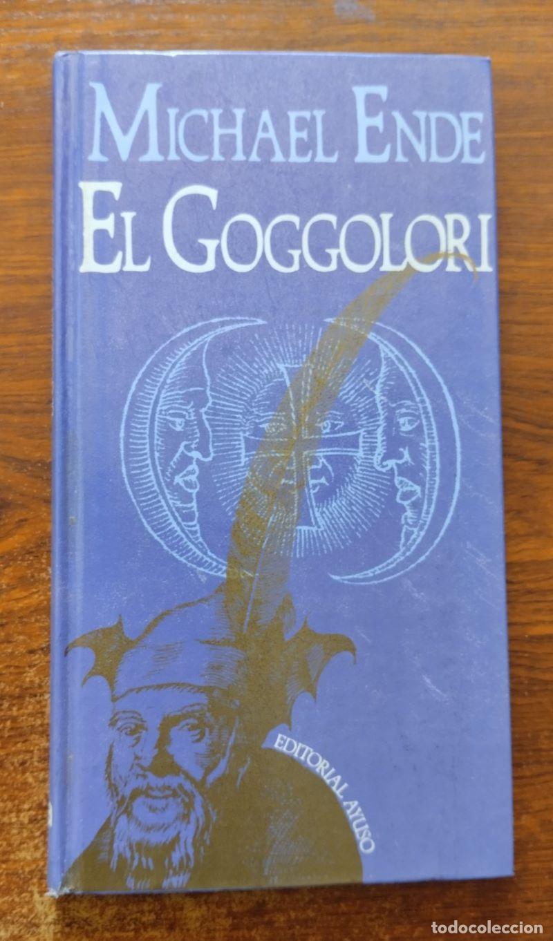 Libros: El goggolori - Michael Ende - Foto 1