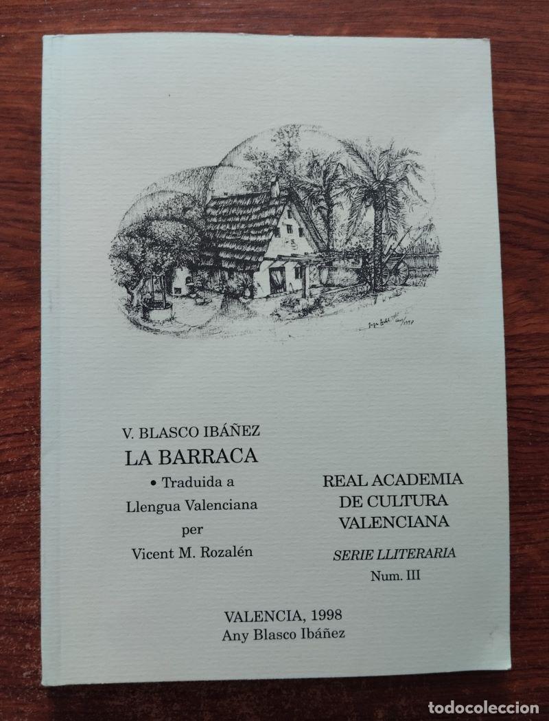 Libros: La barraca (en valenciano) - Vicente Blasco Ib&aacute;&ntilde;ez - Foto 1