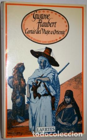 Libros: Cartas del Viaje a Oriente - FLAUBERT, Gustave - Foto 2