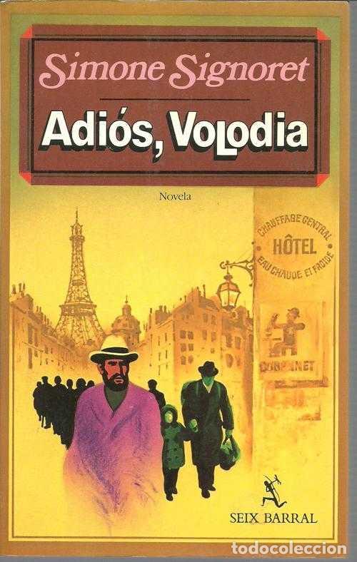 Libros: ADIOS, VOLODIA - SIMONE SIGNORET - Foto 1