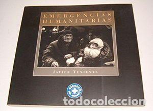 Libros: EMERGENCIAS HUMANITARIAS - TENIENTE LAGO, JAVIER - Foto 1