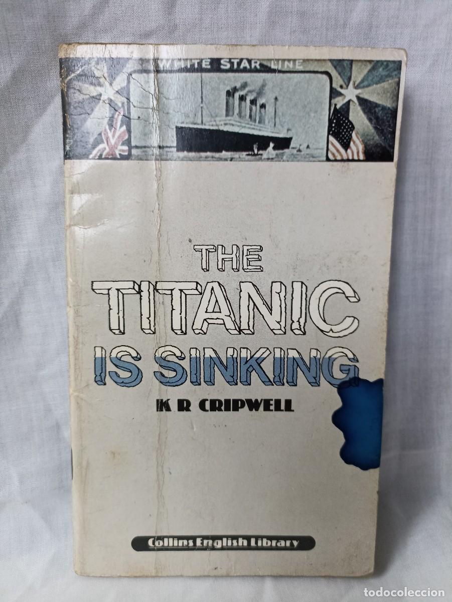 Libros: The Titanic is sinking, libro de 1979 - Foto 1