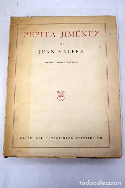 Libros: Pepita Jim&eacute;nez.- Valera, Juan - Foto 1
