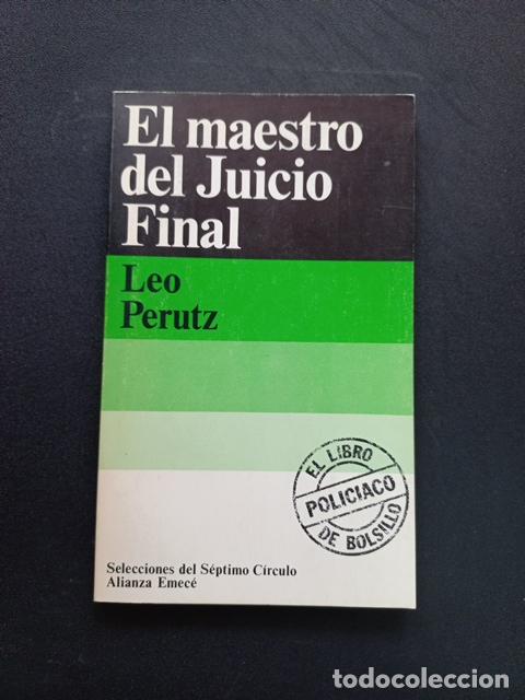 Libros: Leo Perutz - El maestro del juicio final - Foto 1