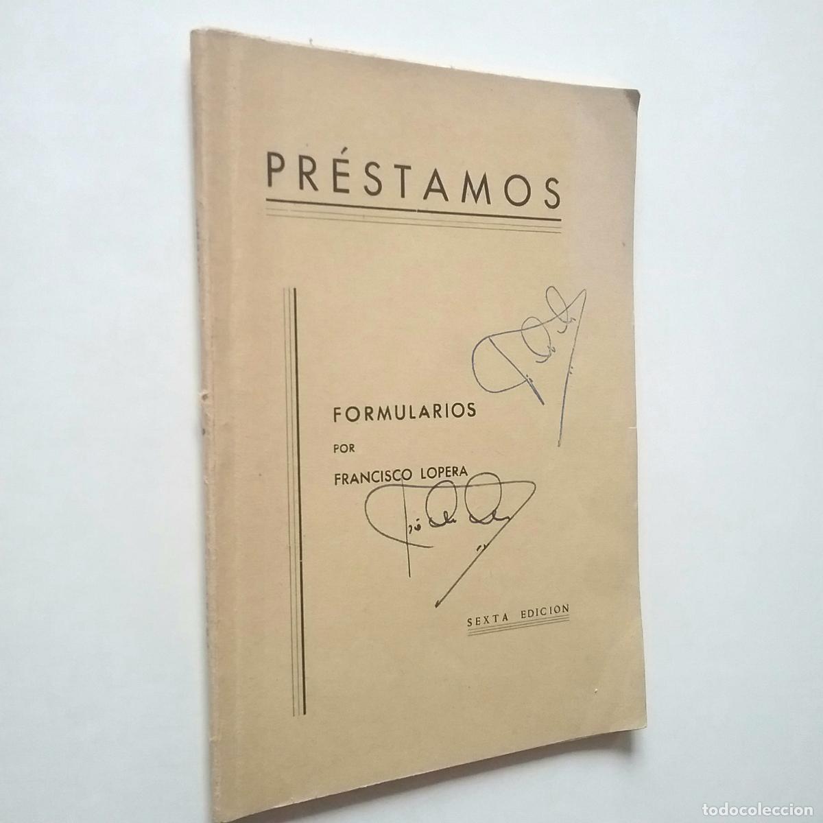 Libros: Francisco Lopera - Pr&eacute;stamos. Formularios - Foto 1