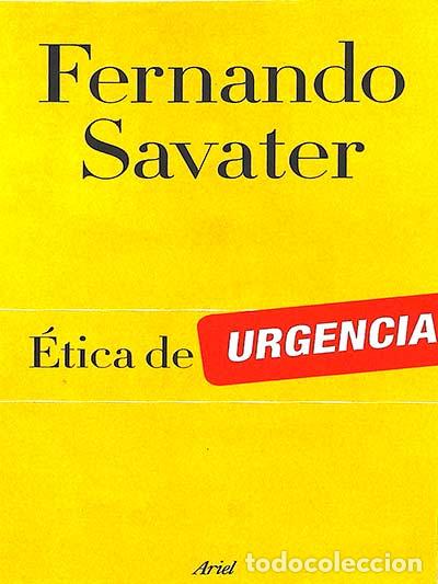 Libros: &Eacute;tica de urgencia - Fernando Savater - Foto 1