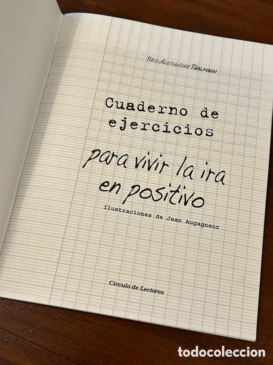 Libros: CUADERNO DE EJERCICIOS PARA VIVIR LA IRA EN POSITIVO - Foto 2