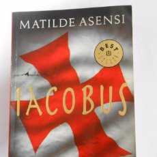 Libros: IACOBUS. - ASENSI, MATILDE. TDK92 -