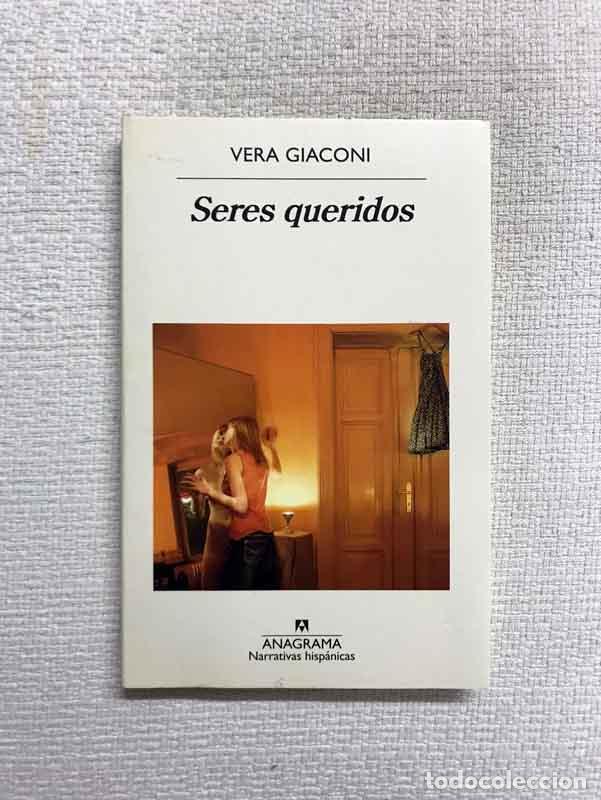 Libros: Seres queridos - Vera Giaconi - Foto 1