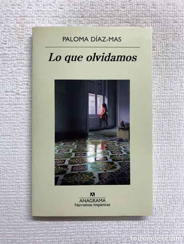 Libros: Lo que olvidamos - Paloma D&iacute;az-Mas - Foto 1