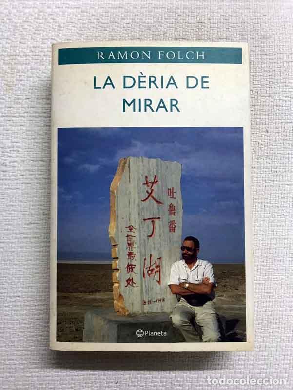 Libros: La d&egrave;ria de mirar - Ramon Folch - Foto 1