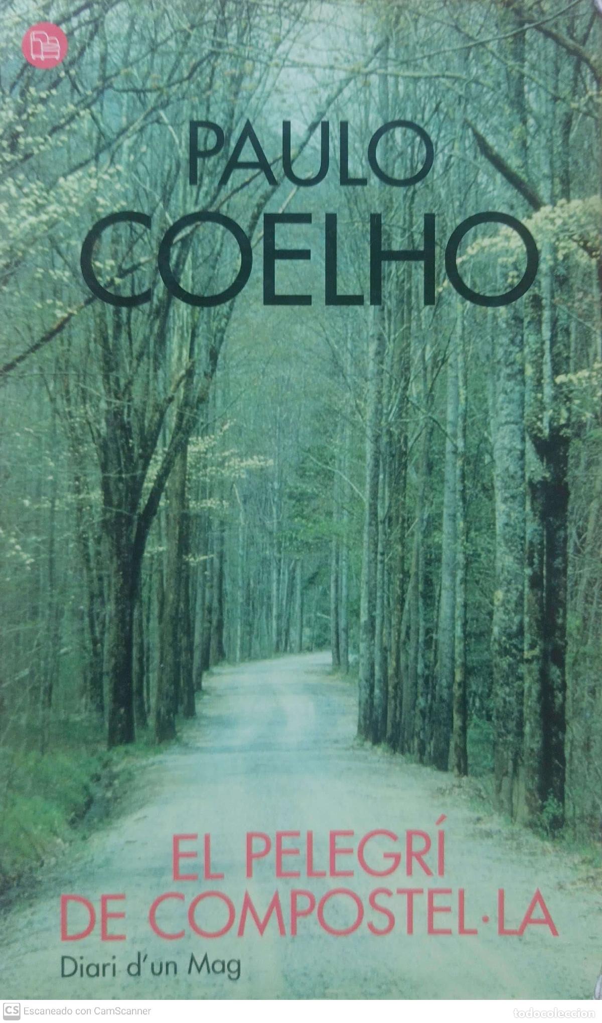 Libros: El pelegr&iacute; de Compostel&middot;la - Paolo Coelho - Foto 1