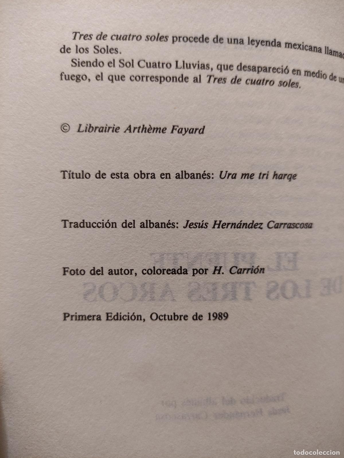 Libros: EL PUENTE DE LOS TRES ARCOS - ISMAIL KADARE - Foto 2