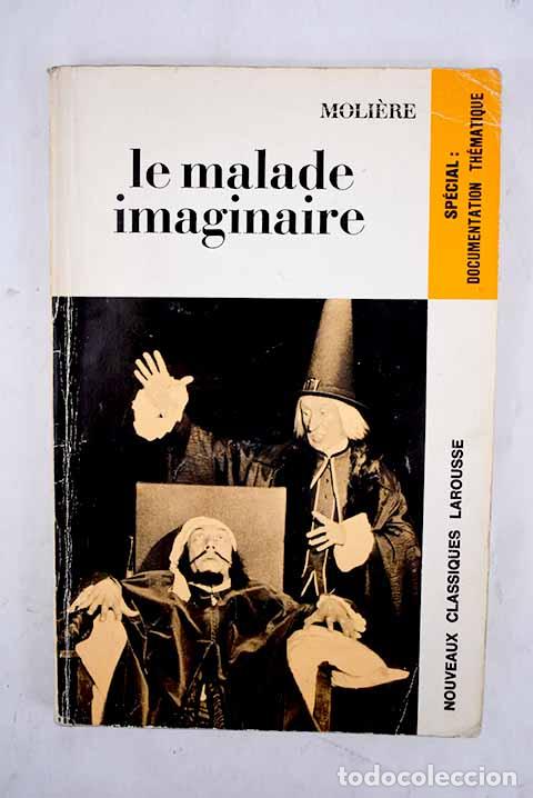Libros: Le malade imaginaire.- Moli&egrave;re - Foto 1