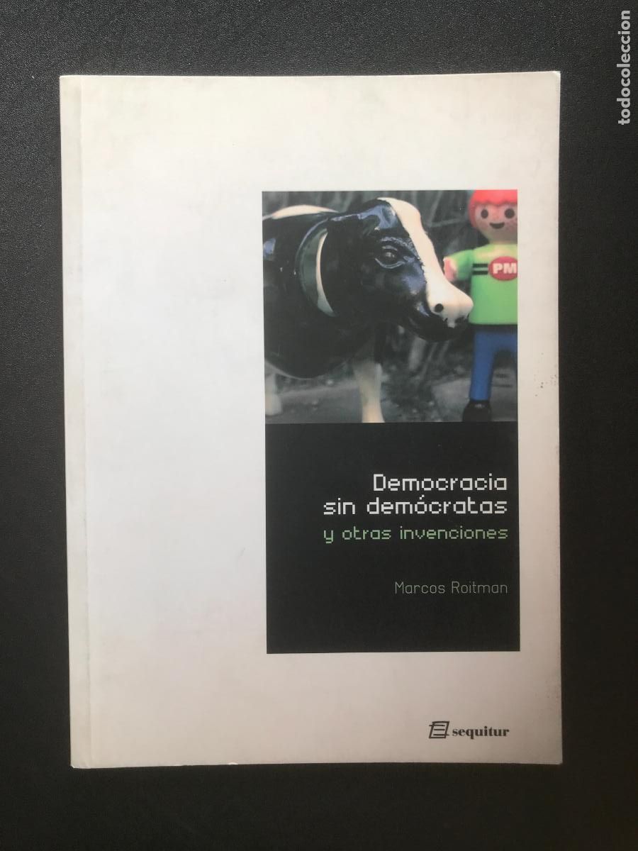 Libros: Marcos Roitman - Democracia sin democratas - Foto 1
