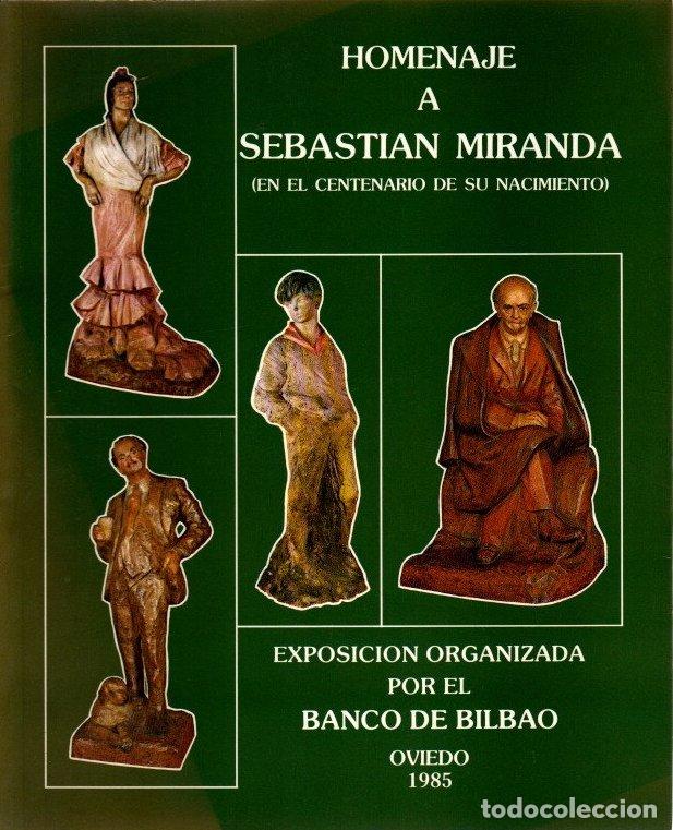 Libros: Homenaje a Sebasti&aacute;n Miranda (en el centenario de su nacimiento) - VVAA - Foto 1