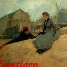 Libros: SANTIAGO RUSIÑOL (1861-1931) - NO CONSTA AUTOR