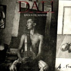Libros: DALÍ, ÉPOCA DE MADRID - SANTOS TORROELLA, RAFAEL