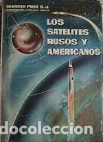 Libros: LOS SATELITES RUSOS Y AMERICANOS - Foto 1