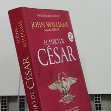 Libros: EL HIJO DEL CÉSAR - JOHN WILLIAMS