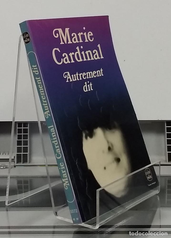 Libros: Autrement dit - Marie Cardinal - Foto 1