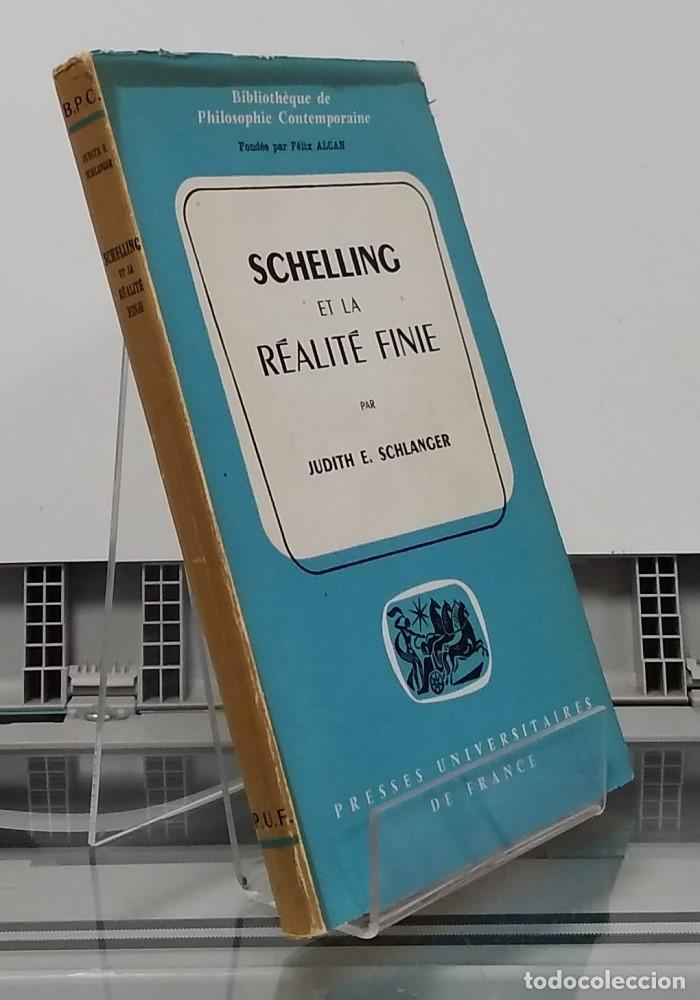 Libros: Schelling et la r&eacute;alit&eacute; finie - Judith E. Schlanger - Foto 1