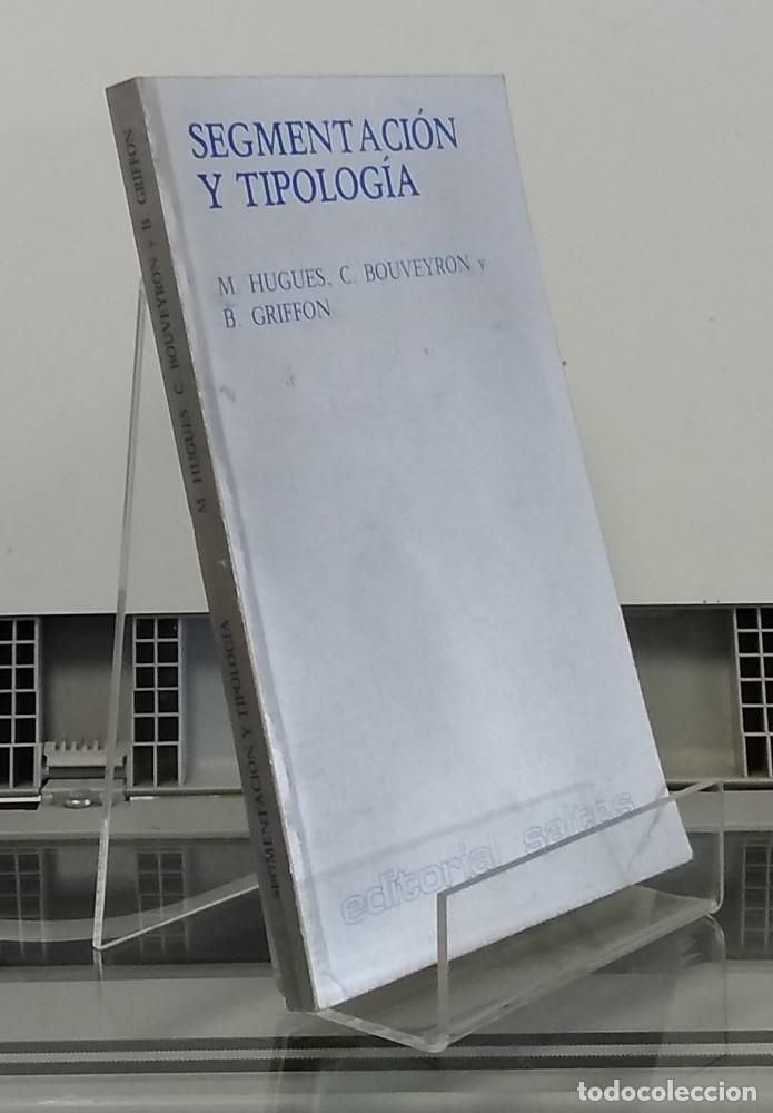 Libros: Segmentaci&oacute;n y tipolog&iacute;a - M. Hugues, C. Bouveyron y B. Griffon - Foto 1