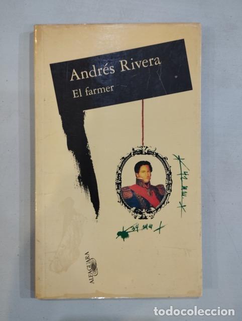 Libros: Andr&eacute;s Rivera - El farmer - Foto 1