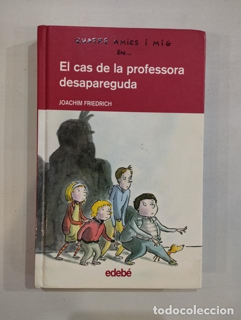Libros: Joachim Friedrich - El cas de la professora desapareguda - Foto 1
