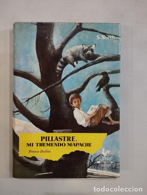 Libros: S. North - Pillastre: Mi tremendo mapache - Foto 1