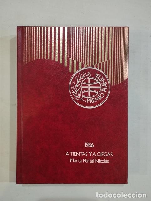 Libros: Marta Portal Nicol&aacute;s - A tientas y a ciegas - Foto 1