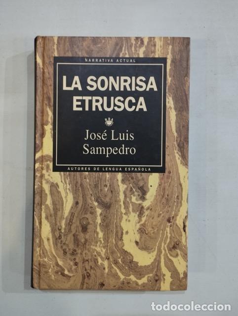 Libros: Jos&eacute; Luis Sampedro - La sonrisa etrusca - Foto 1